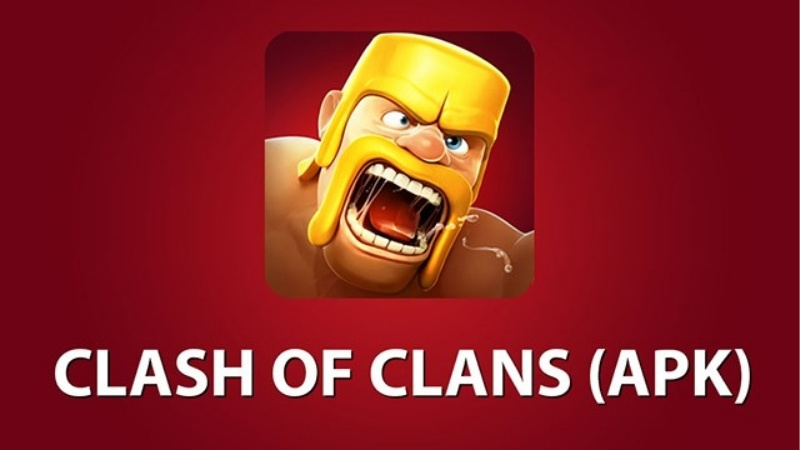 Giới Thiệu Về Clash of Clans APK